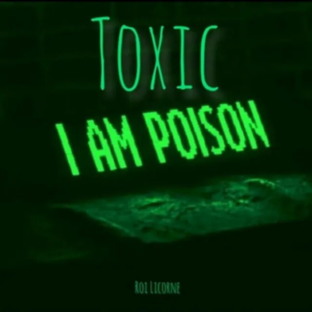 Toxic