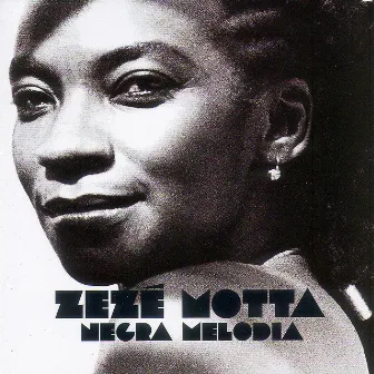 Negra Melodia by Zezé Motta