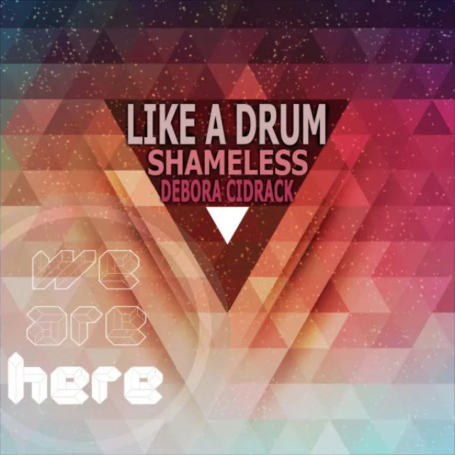 Like a Drum (feat. Debora Cidrack)