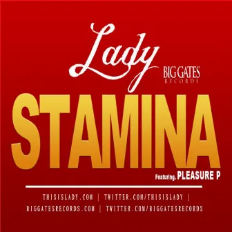 Stamina (feat. Pleasure P) - Single by Lady