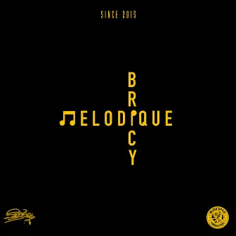 Mélodique by Bricy