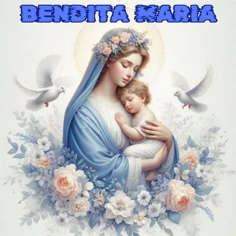 Bendita María by Salve