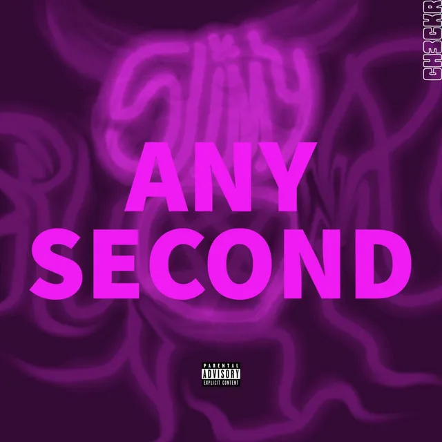 any second