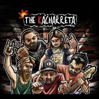 The Kacharreta by The Kacharreta