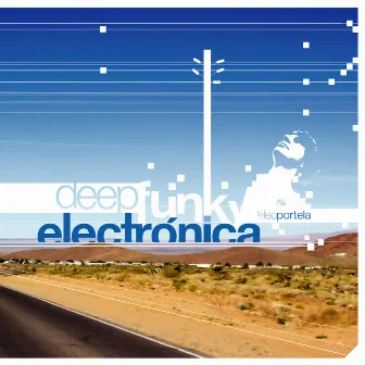 Deep Funky Electronica by Leo Portela