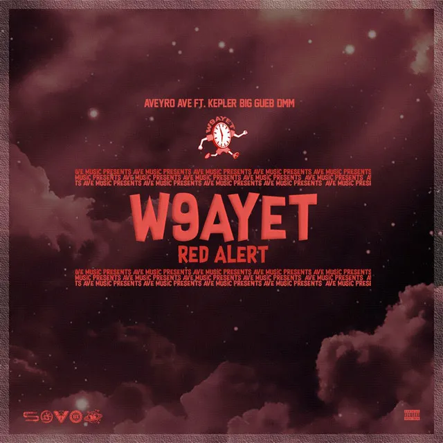 W9ayet (Red Alert)