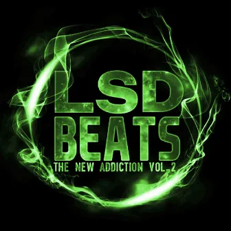 The New Addiction, Vol. 2 by Lsdbeats