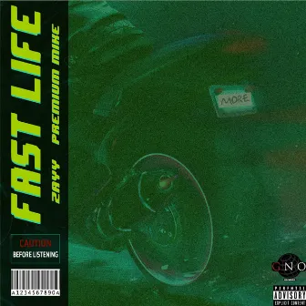 Fast Life by Zayy