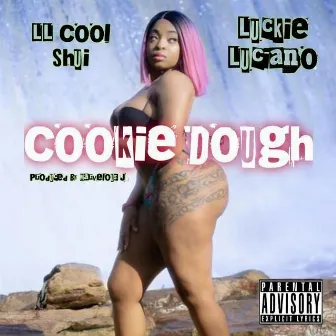 Cookie Dough by Luckie Luciano