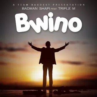 Bwino by Badman Shapi