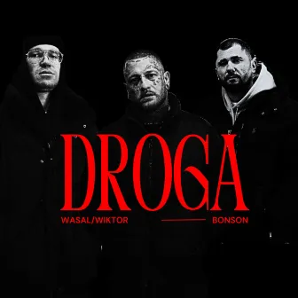 DROGA by wiktor