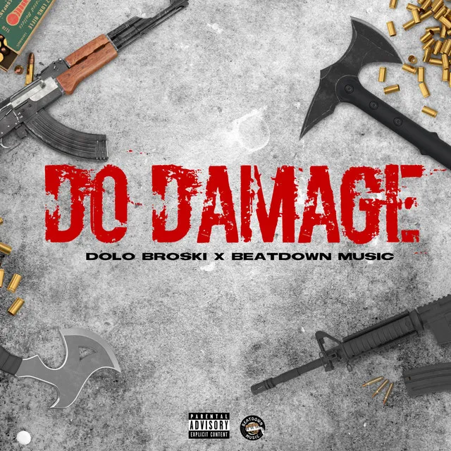 DO DAMAGE