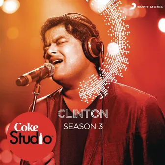 Coke Studio India Season 3: Episode 3 by Clinton Cerejo