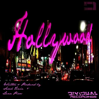 Hollywood by Sarahtonin