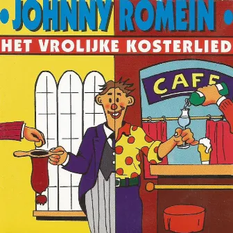 Het Vrolijke Kosterlied by Johnny Romein