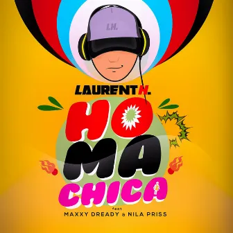 Ho Ma Chica by Laurent H