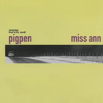 Miss Ann by Pigpen