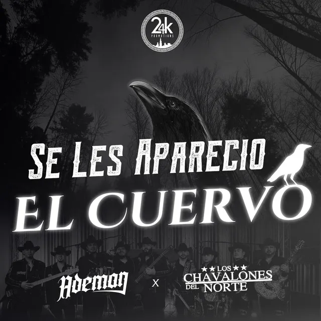 Se Les Aparecio El Cuervo (En Vivo)