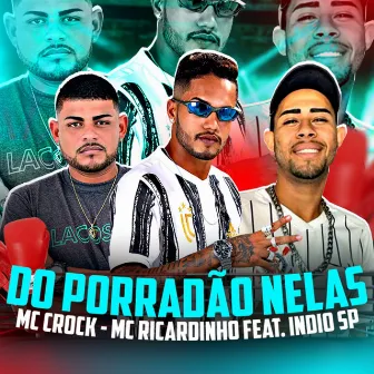 Do Porradão Nelas by Mc Crock