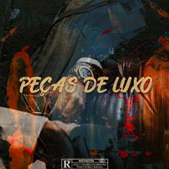 Peças de Luxo by Erozz