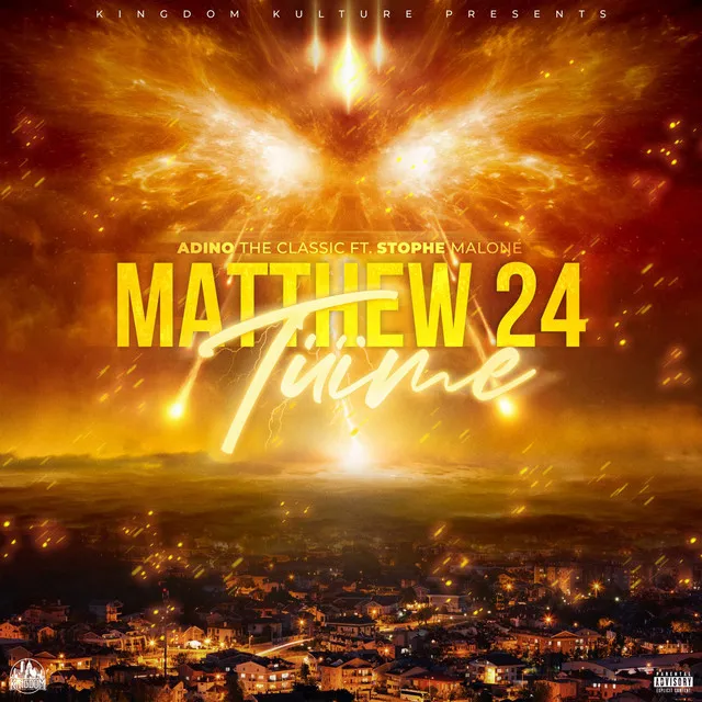 Matthew 24/ Tiiime