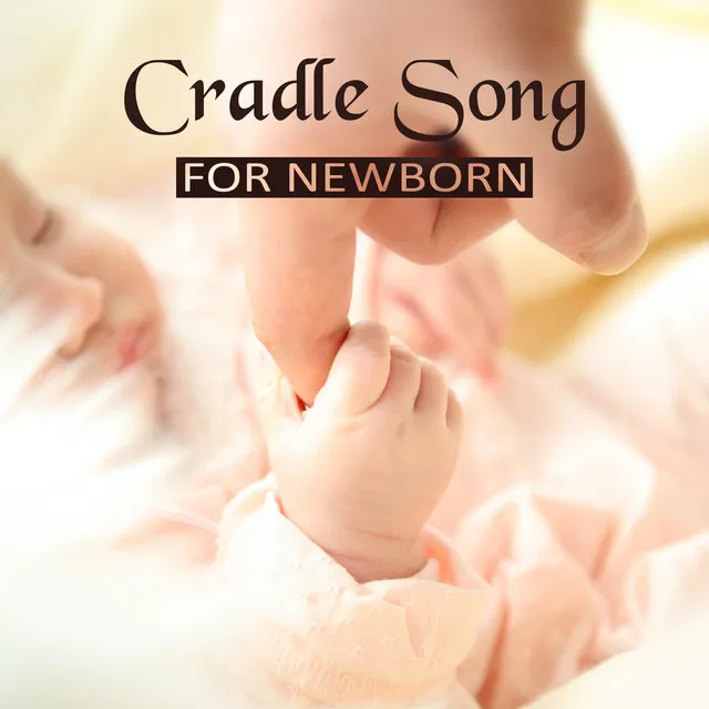 Cradle Song for Newborn - Calm Baby Music for Sleeping, Soothing Lullabies, Deep Ocean Sounds, Calm Music for Relaxation, Soft Nature Sound