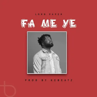 Fameye by Lord Paper