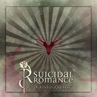 A Kiss to Resist by Suicidal Romance