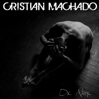 Die Alone by Cristian Machado