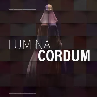 LUMINA CORDUM by Glen Dwellz