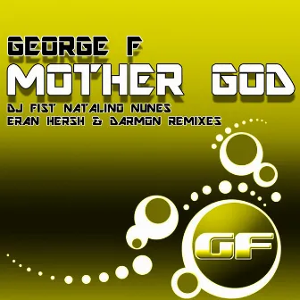 Mother God by George F