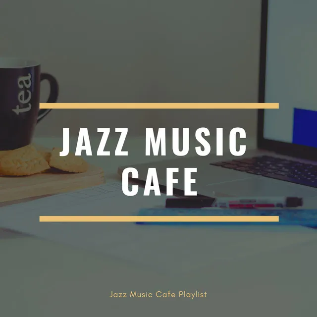 Jazz Music Cafe