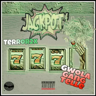 Jackpot by Terror 2x