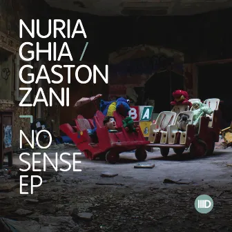 No Sense EP by Nuria Ghia