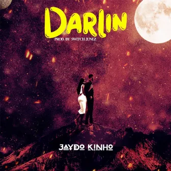 Darlin by JAYDO KINHO