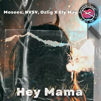 Hey Mama by Mosees