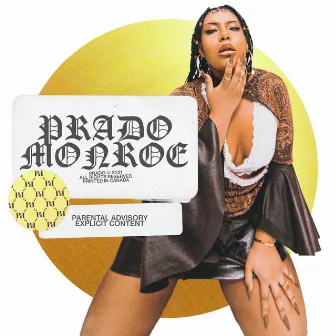 PRADO MONROE by Prado Monroe