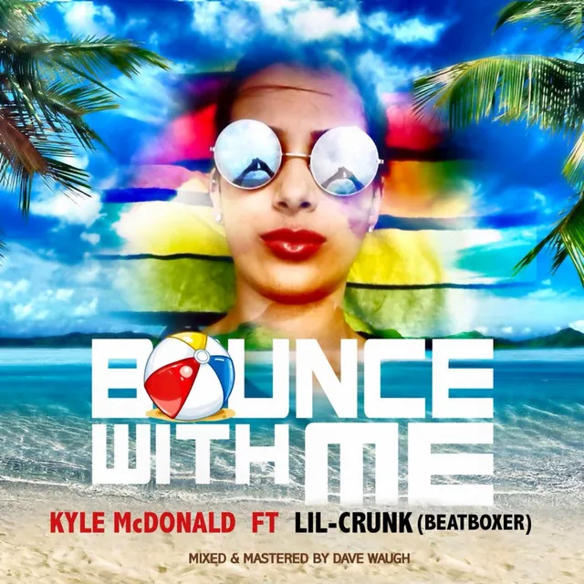 Bounce With Me (feat. Lil Crunk)