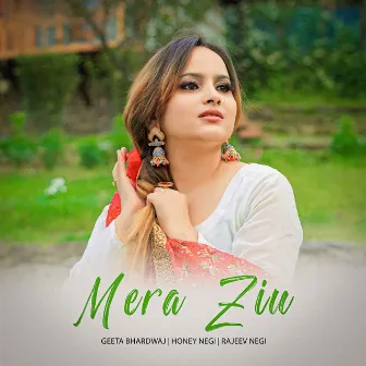 Mera Ziu by Honey Negi