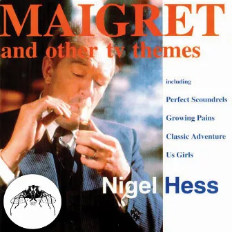 Maigret and Other TV Themes by Nigel Hess