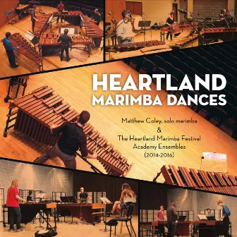 Heartland Marimba Dances by Matthew Coley