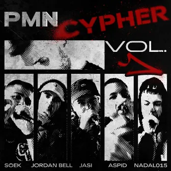 PMN Cypher Vol.1 by PMN