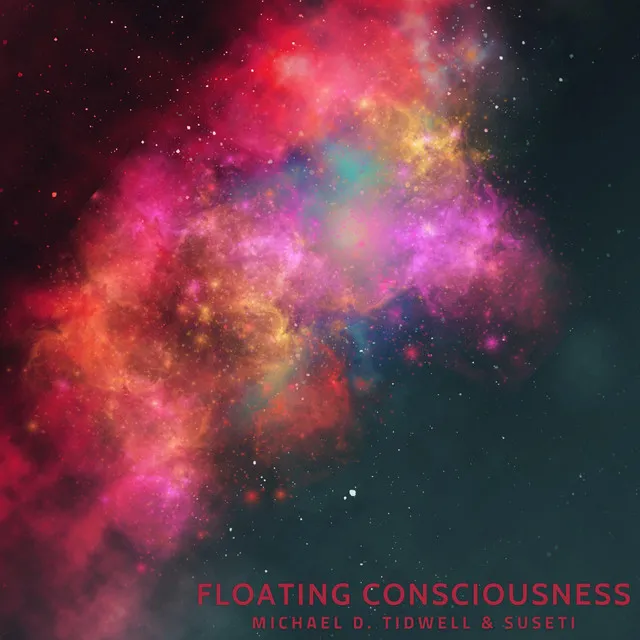 Floating Consciousness