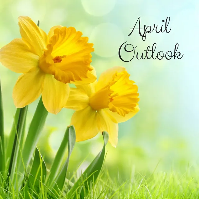 April Outlook