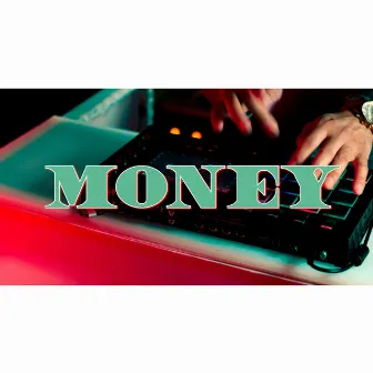 Money by Mpcsauce