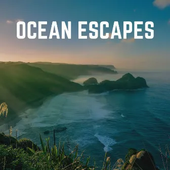 Ocean Escapes by Beach Sounds