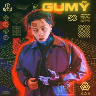 GUMỸ by RAF