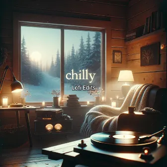 Chilly by Lofi Edits