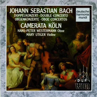 Bach Concertos For Oboe by Camerata Köln