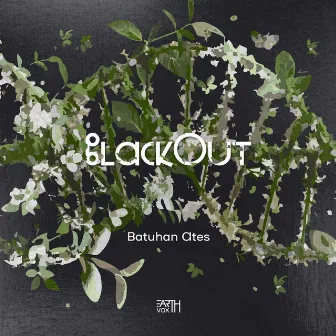 Blackout by Batuhan Ates